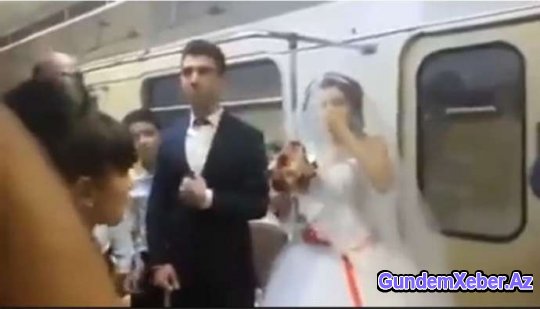 Bakıda bəylə gəlin toya metro ilə getdilər - VİDEO