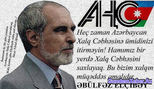1 İLLİK ELÇİBƏY HAKİMİYYƏTİ  DÖNƏMİNDƏ NƏLƏR OLDU?