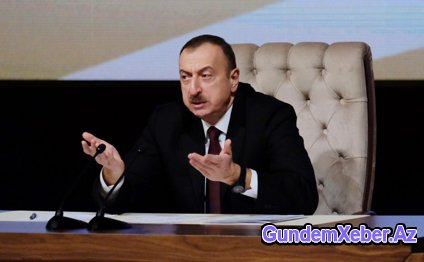 İlham Əliyevdən Avropaya sərt sözlər: Sən bir güzgüyə bax