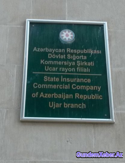 “Azərsığorta” -nın Ucar filialının müdiri korrupsia əməllərində ittiham olunur