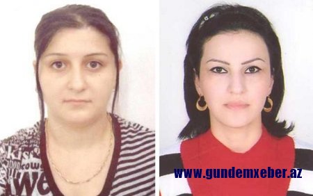 Bu iki qadın axtarışa verildi - İnsan alverinə görə