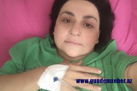“Toppuş bacı” xəstəliyindən yazdı: “Yaşamaq, mübarizə aparmaq...”
