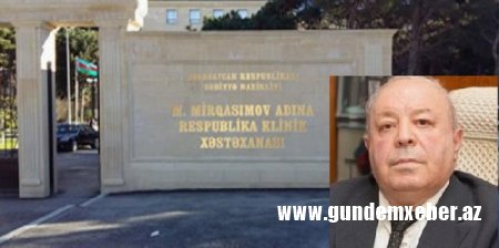 Respublika Klinik Xəstəxanasında həkim səhlənkarlığı daha bir can aldı