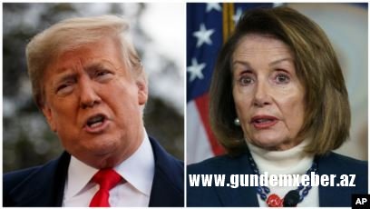 Donald Trampla Nensi Pelosi arasında gərginlik artır