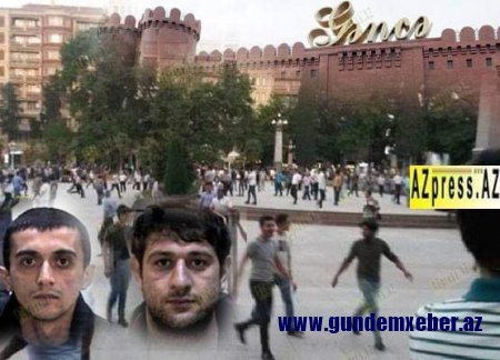 ''Gəncə işi: qəribə həbslər və ölümlər...''