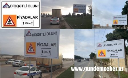 Yol polisi piyadavurmaların qarşısını alacaq yenilik tətbiq etməyə başlayıb