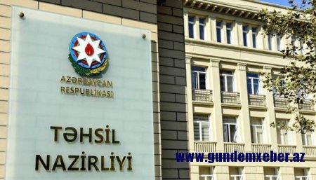 Təhsil Nazirliyi məlumat yaydı – SON DƏQİQƏ