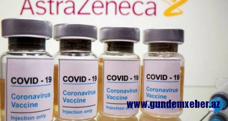 Azərbaycanda “AstraZeneca” peyvəndinin tətbiqinə başlanılır