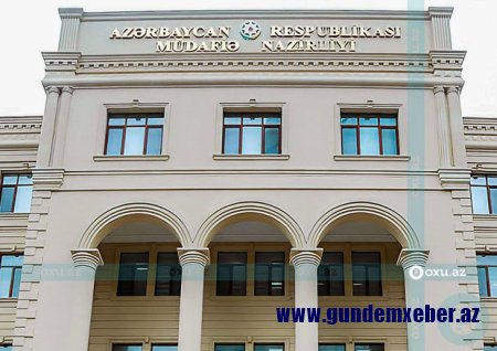 Müdafiə Nazirliyi: “Erməni mətbuatında yayılan məlumat yalandır”