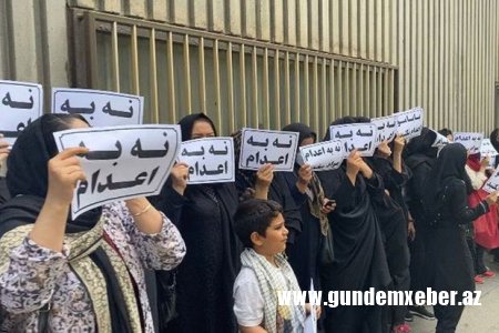 İranda edam cəzasına məhkum edilən məhbusların ailələri aksiya keçirdilər - VİDEO