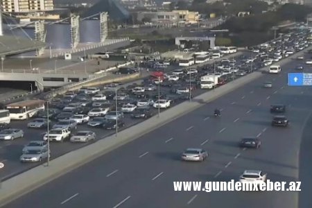 Bakının bu yollarında tıxacdır -SİYAHI