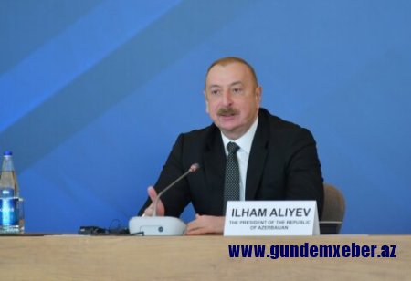 Artıq bu regionda ədavətə son qoymaq vaxtıdır -Prezident