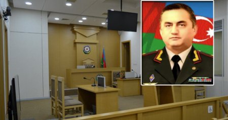 “Çatışmazlığın 60-70 faizini onlara verirdik” – General-mayorun məhkəməsi