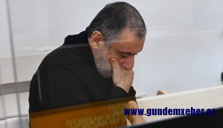 Vardanyanın məhkəməsi təxirə salındı