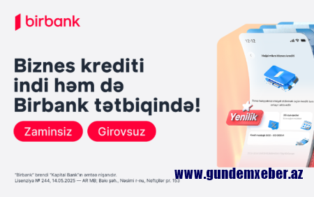 Mikro biznes krediti artıq həm Birbank-da, həm Birbank Biznes-də əlçatandır