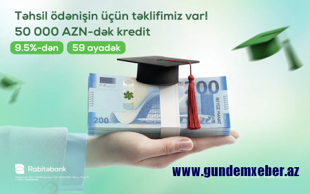 Təhsil haqqı ödənişlərinə Rabitəbankdan sərfəli təklif